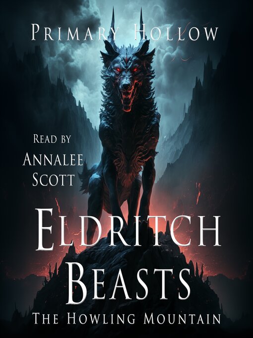 Title details for Eldritch Beasts by Primary Hollow - Available